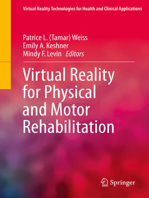 cover image of Virtual Reality for Physical and Motor Rehabilitation